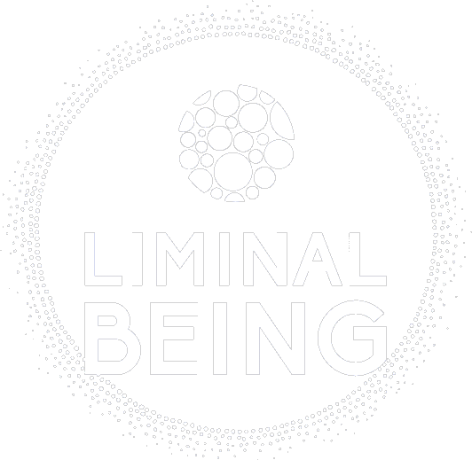 Liminal Being